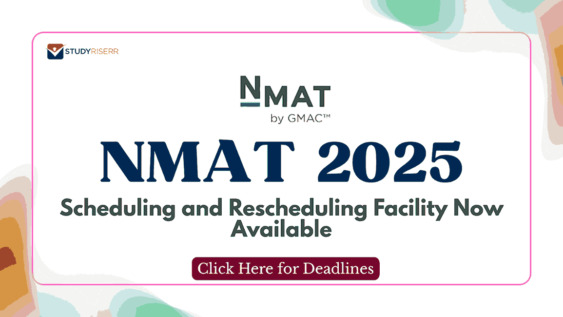 NMAT 2025 Scheduling and Rescheduling Facility Now Available, Click Here for Deadlines